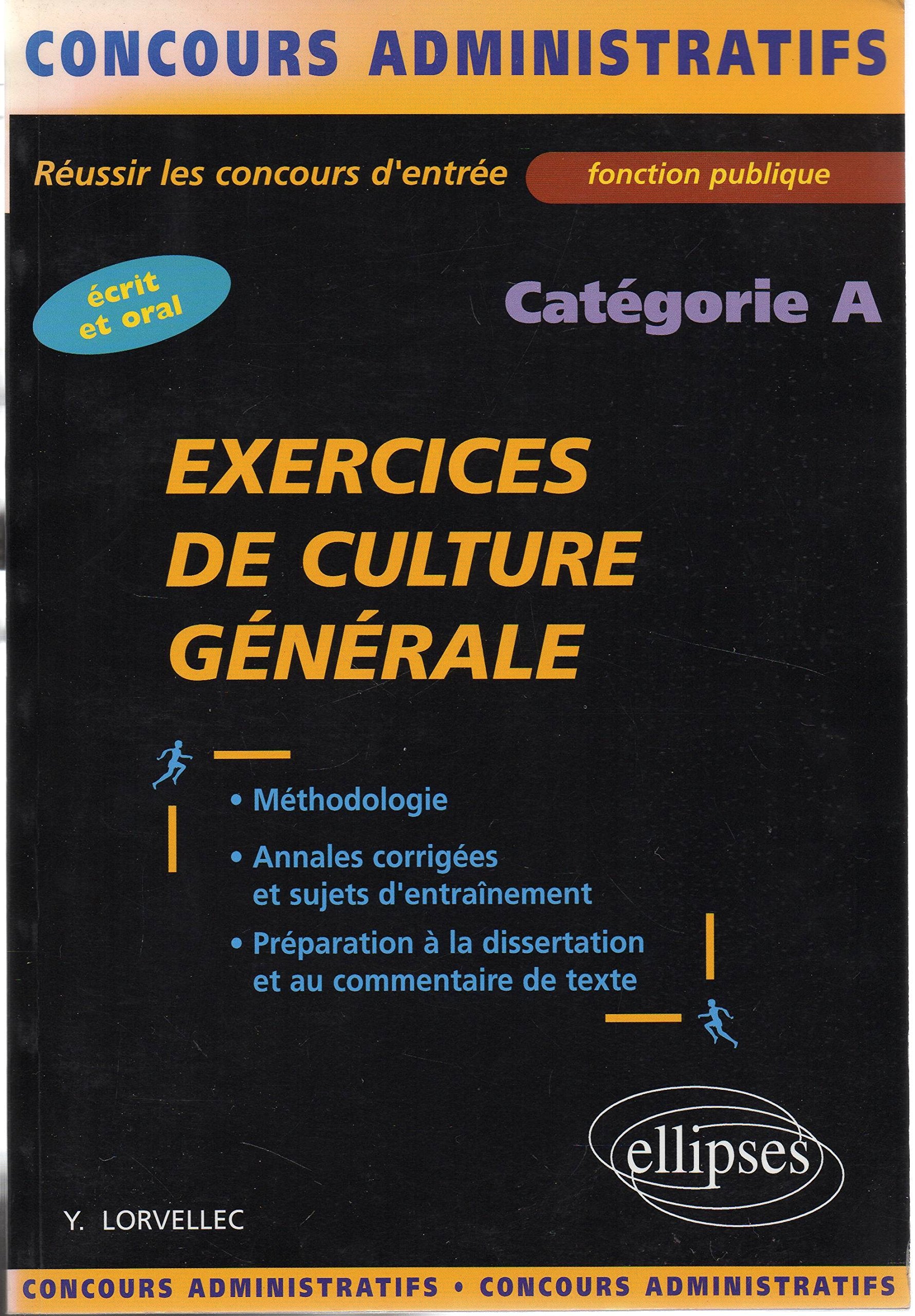 Exercices de culture générale : Catégorie A book