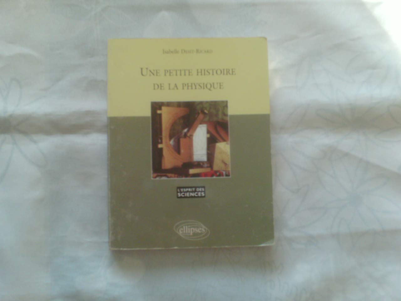 Une petite histoire de la physique, numéro 13 book