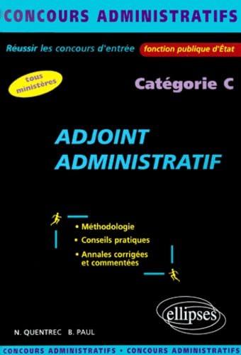 Adjoint administratif : Catégorie C book