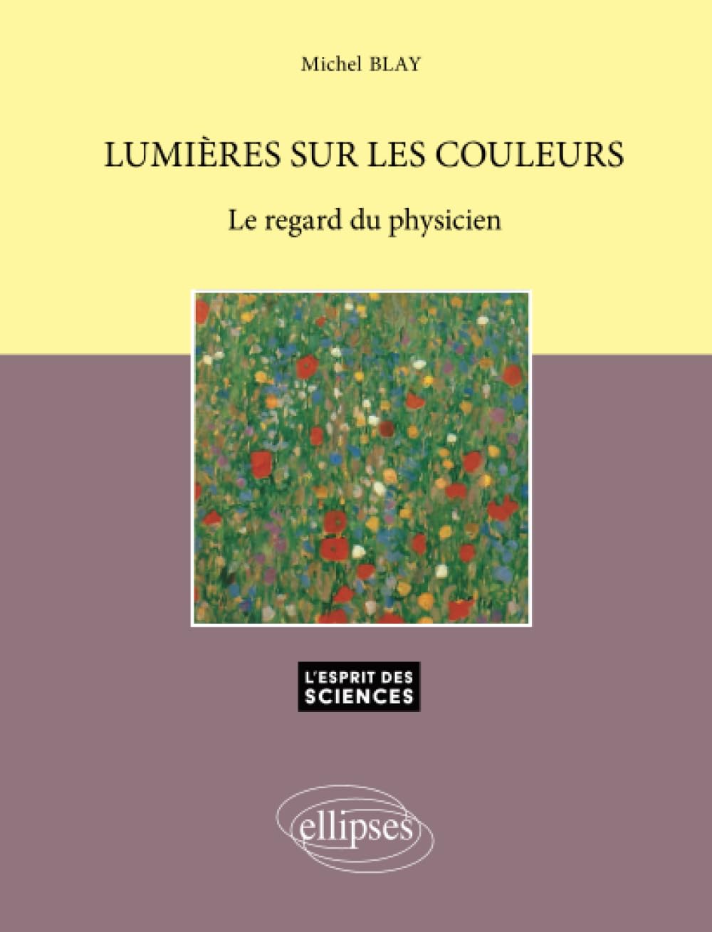 Lumières sur les couleurs : Le regard du physicien, numéro 11 book
