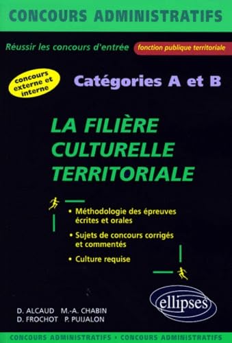 La filière culturelle territoriale Catégories A et B Books