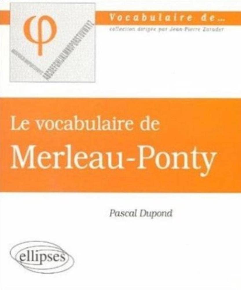 Le vocabulaire de Merleau Ponty Books