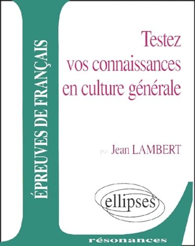 Testez vos connaissances en culture générale book