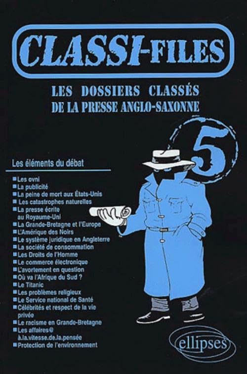 Classi-files 5, les dossiers classes de la presse anglo-saxonne book