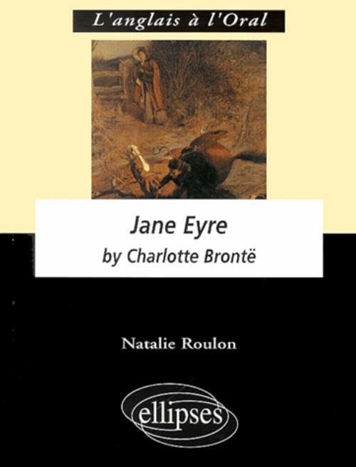 Brontë, Jane Eyre (L'anglais à l'oral) Non-fiction