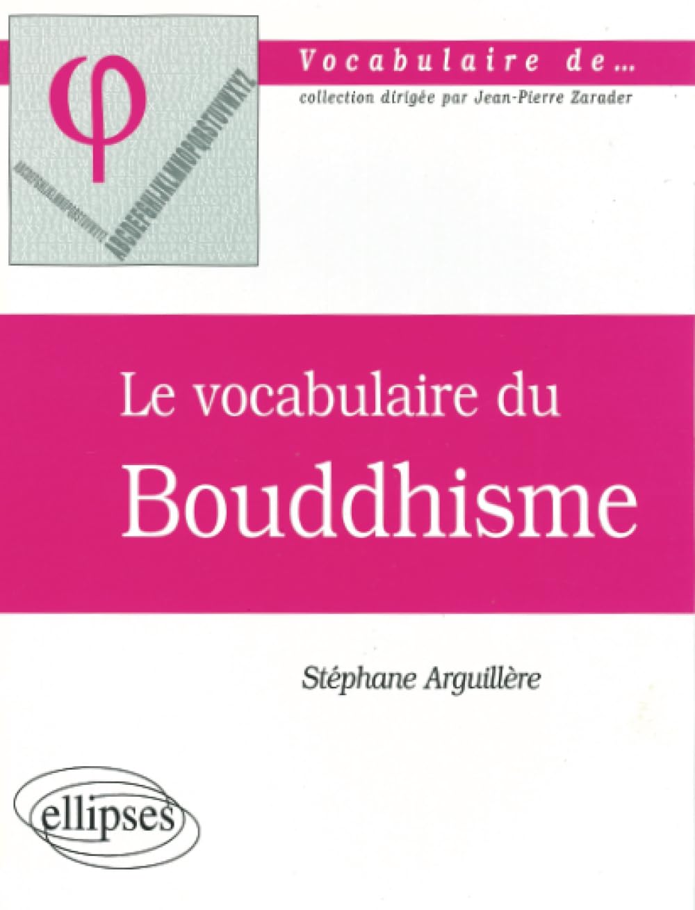 Le vocabulaire du Bouddhisme book