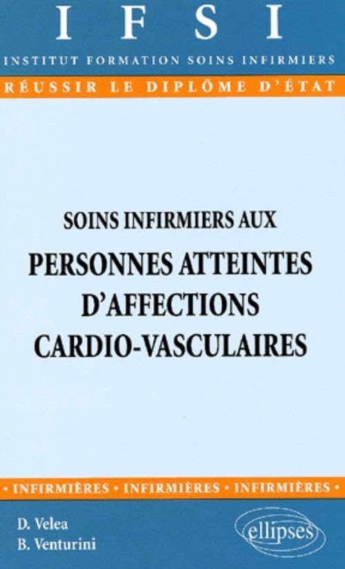 Soins infirmiers aux personnes atteintes d'affections cardio-vasculaires, numéro 17 book