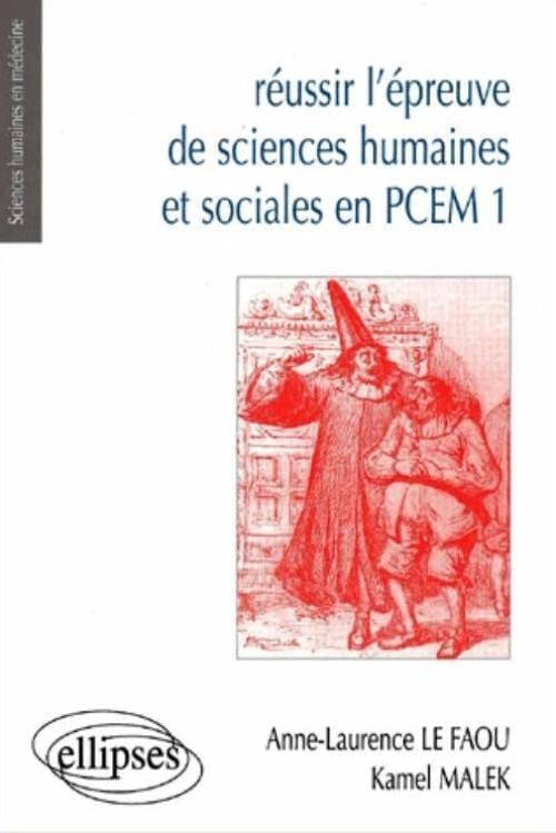 Réussir l'épreuve de sciences humaines et sociales en PCEM 1 book