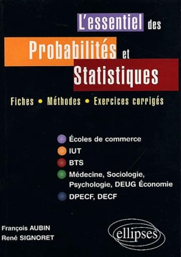 L'essentiel des probabilités et statististiques : Fiches, méthodes, exercices corrigés book