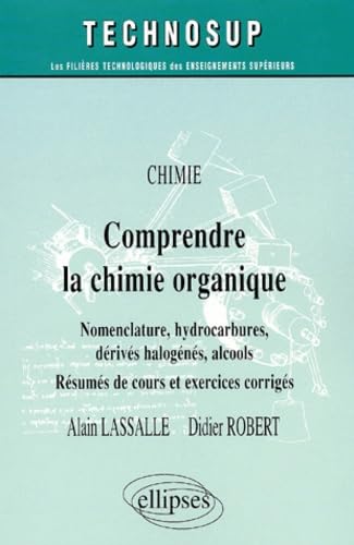 Comprendre la chimie organique book
