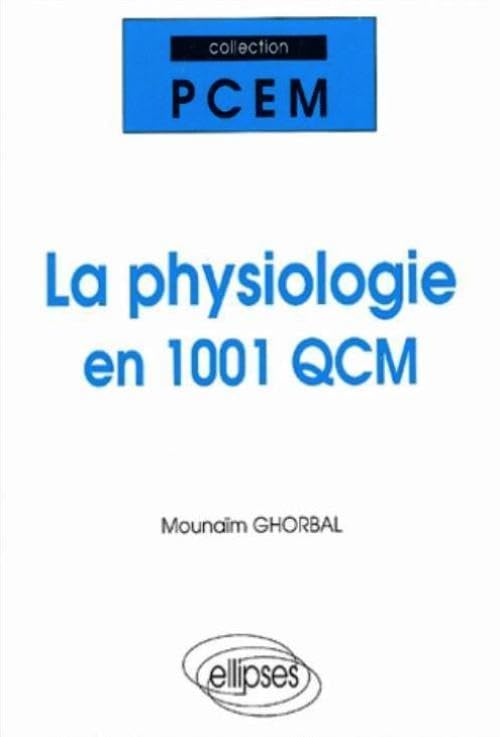 La physiologie en 1001 QCM book