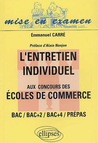 L'entretien individuel aux concours d'entrée des écoles de commerce book