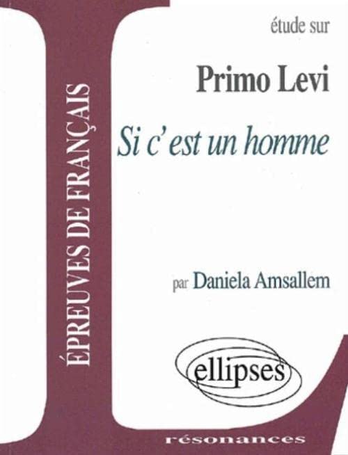 Primo Levi, Si c'est un homme book