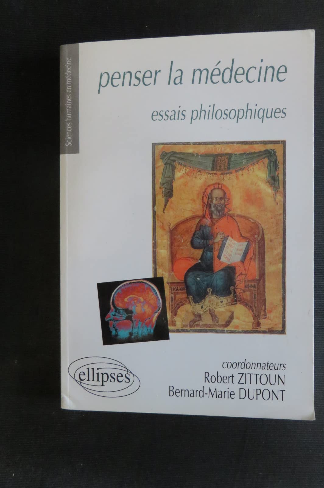 Penser la médecine : Essais philosophiques book
