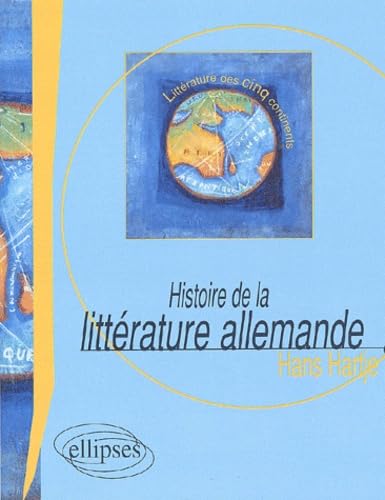Histoire de la Littérature Allemande (Littérature des cinq continents) Books