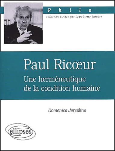 Paul Ricoeur, une herméneutique de la condition humaine book