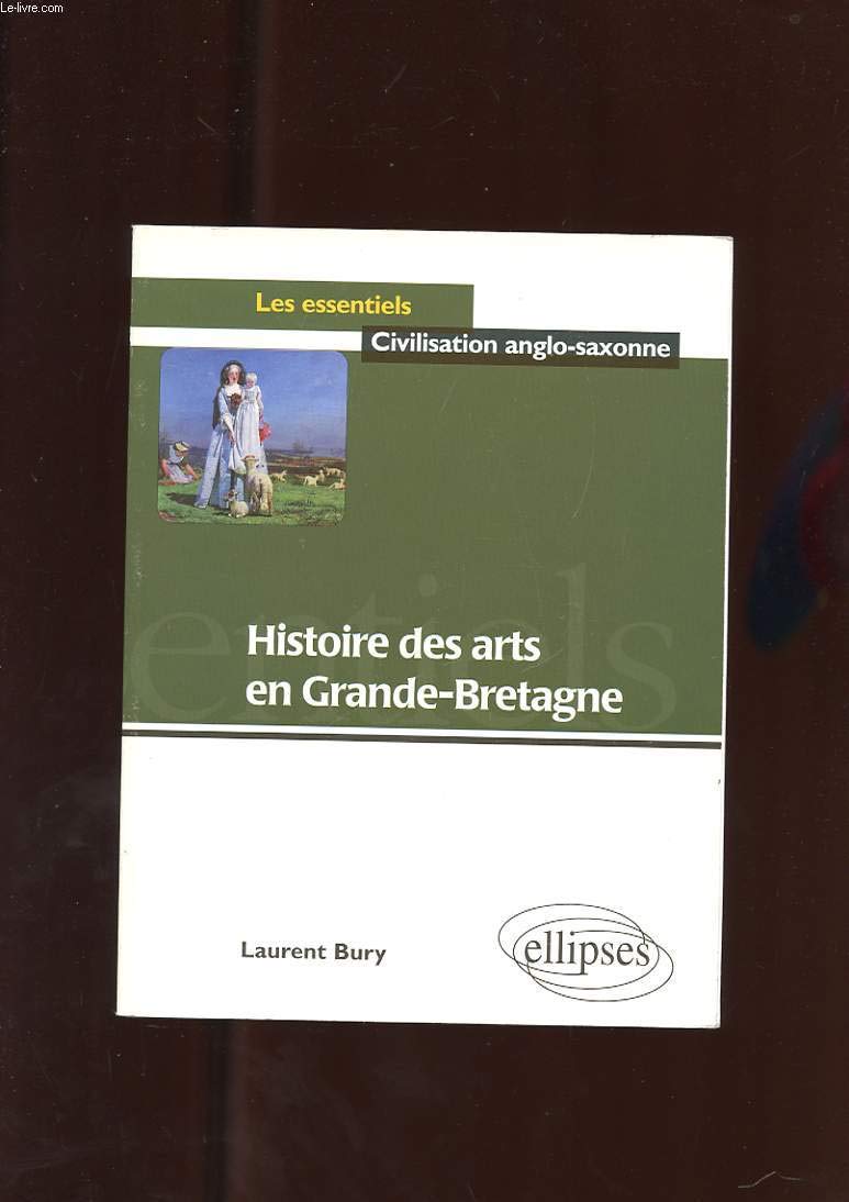Histoire des Arts en Grande-Bretagne book