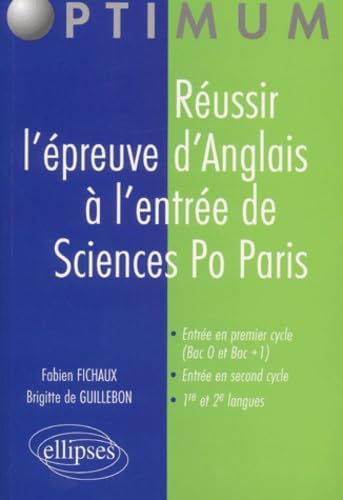 Reussir L'Epreuve D'Anglais A L'Entree De Sciences Po Paris Books