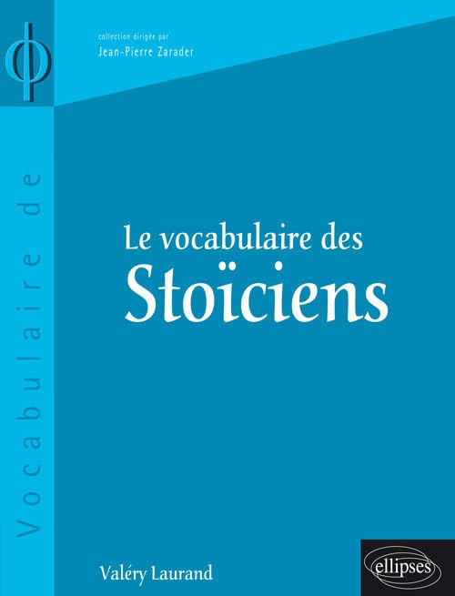 Le vocabulaire des Stoïciens book