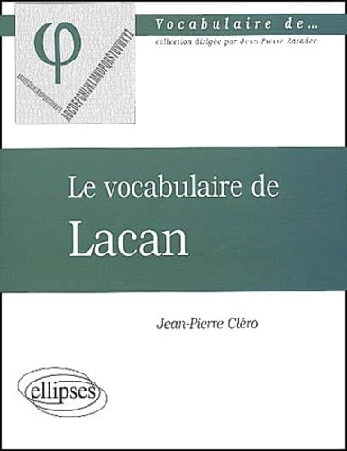 Le vocabulaire de Lacan book