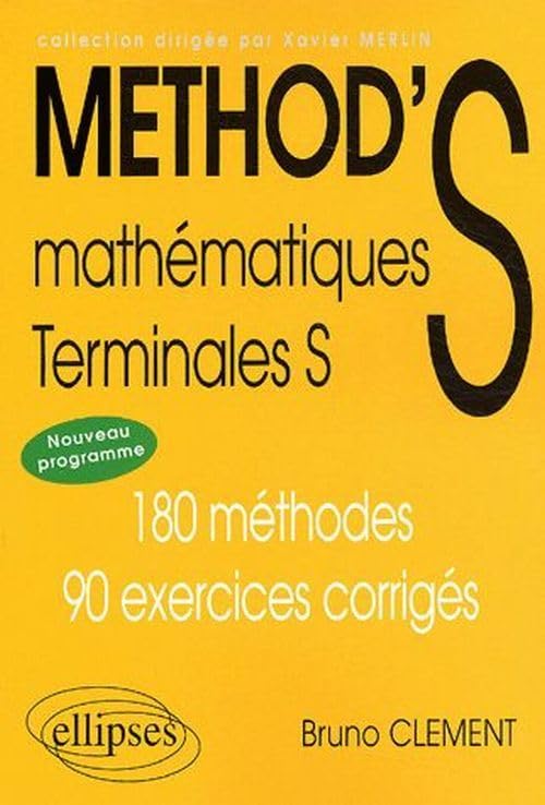 Product Image: Méthod's : Mathématiques, terminales S: 180 méthodes, 90 exercices corrigés (Méthodix)