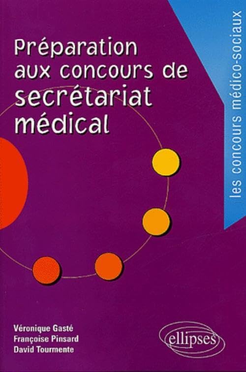 Préparation aux concours de secrétariat médical book