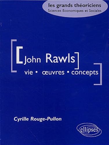 Product Image: John Rawls. Vie, Oeuvres, Concepts