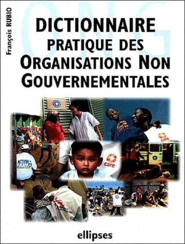 Dictionnaire pratique des organisations non gouvernementales (ONG) book