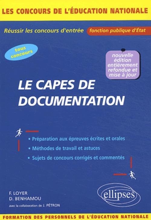 Le CAPES de documentation: Concours externes, internes, réservés et autres concours book
