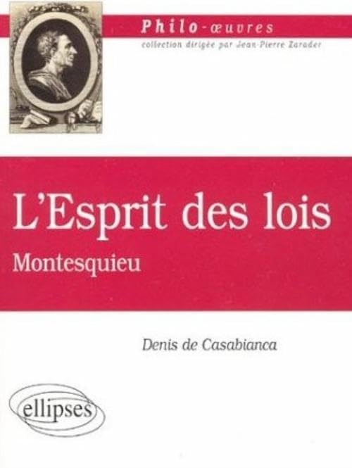 Montesquieu, De l'Esprit des lois (PHILO-OEUVRES) Books
