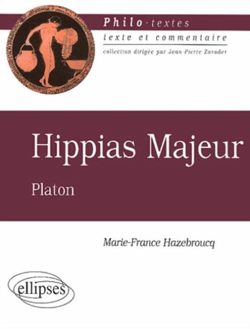 Platon, Hippias majeur (Philo-textes) Books