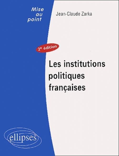 Les institutions politiques françaises book