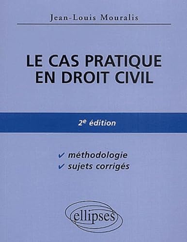Le cas pratique en droit civil book