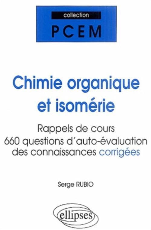 Chimie organique et Isomérie book