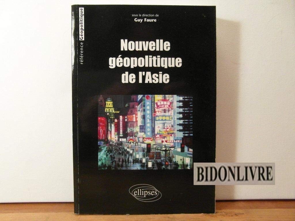 Nouvelle géopolitique de l'Asie book