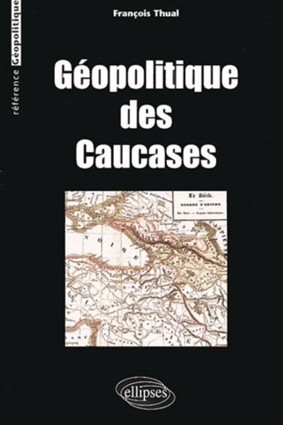 Product Image: Géopolitique des Caucases