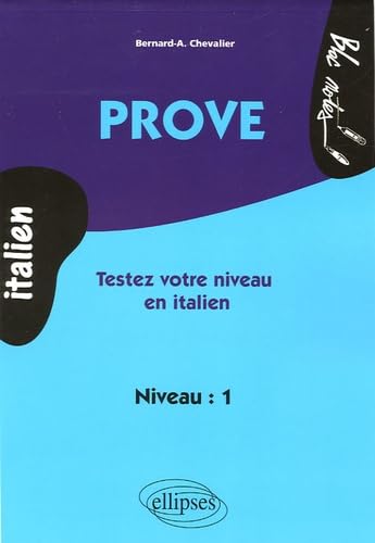 Prove - Testez votre niveau en italien (niveau 1) (Bloc-notes) Foreign Languages ​​& Dictionaries