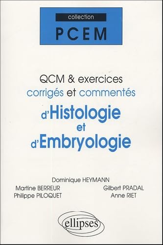 QCM et exercices corrigés et commentés d'Histologie et d'Embryologie book