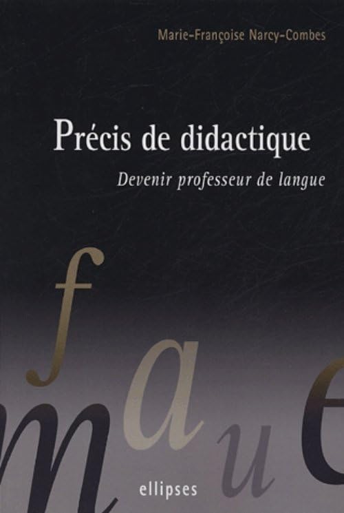 Précis de didactique: Devenir professeur de langue book
