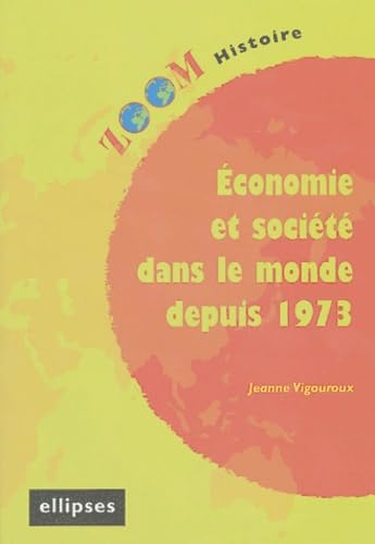 Economie et société dans le monde depuis 1973 book