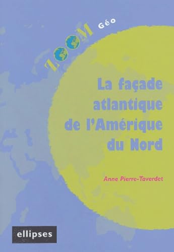 La façade atlantique de l'Amérique du Nord book