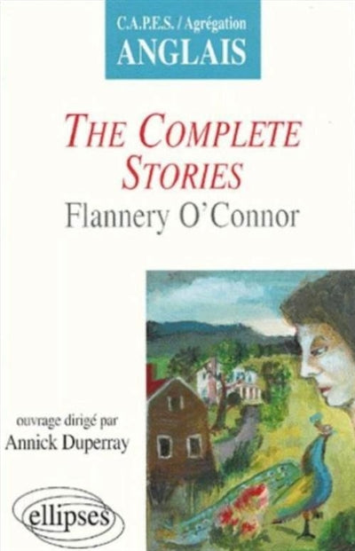 Product Image: The complete stories : Flannery O'Connor