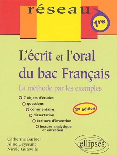 L'écrit et l'oral du bac Français: La méthode par les exemples book
