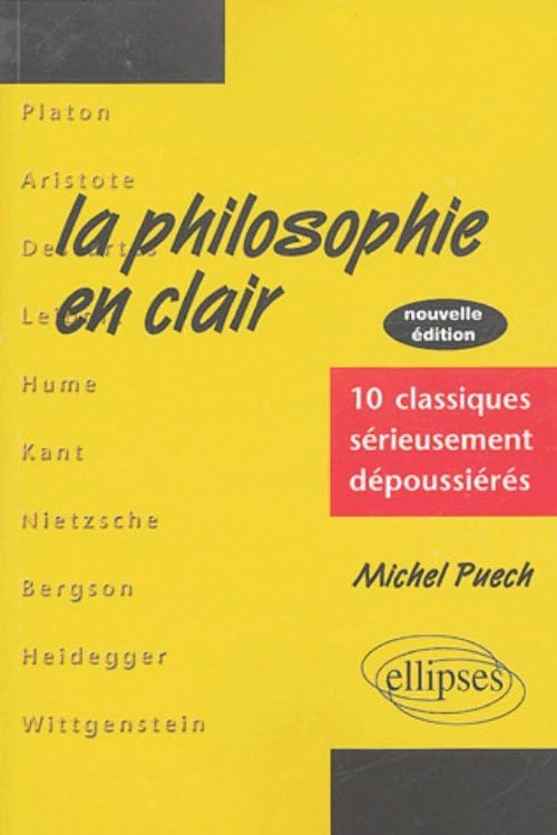 La philosophie en clair: 10 classiques sérieusement dépoussiérés book