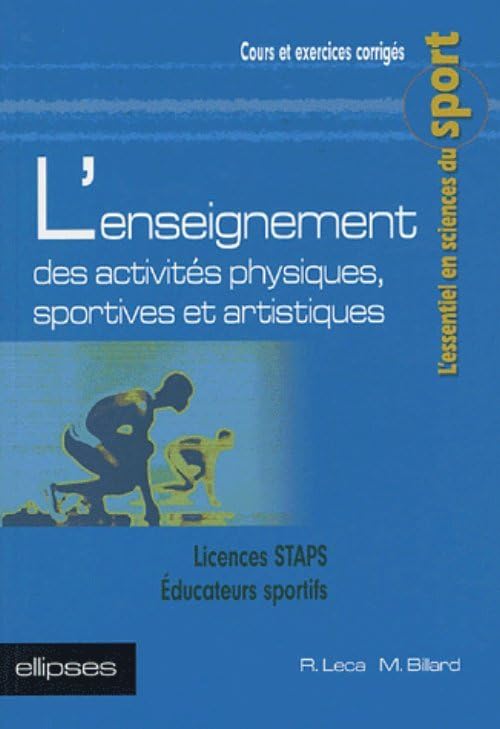 L'enseignement des activités physiques, sportives et artistiques Business, Finance & Career