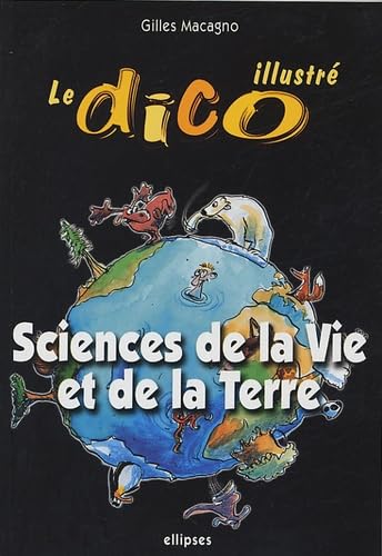 Sciences de la Vie et de la Terre : Le dico illustré Non-fiction