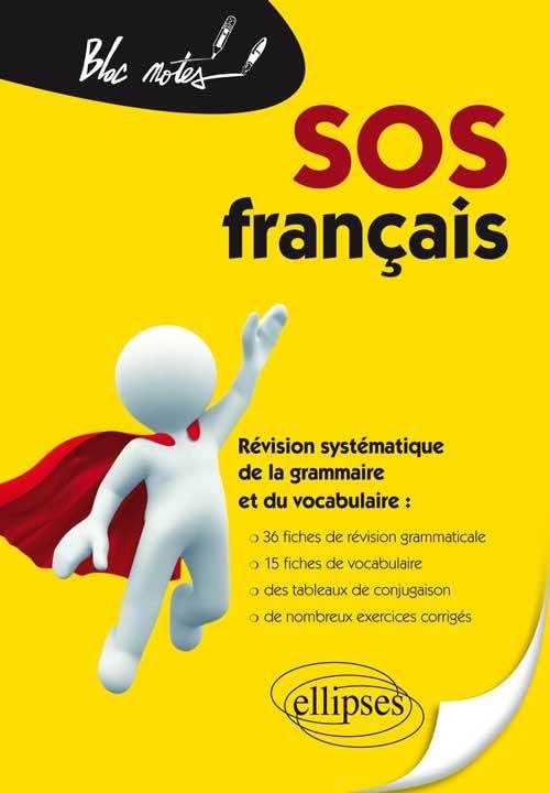 SOS français, Révision systématique de la grammaire et du vocabulaire (Bloc-notes) Books