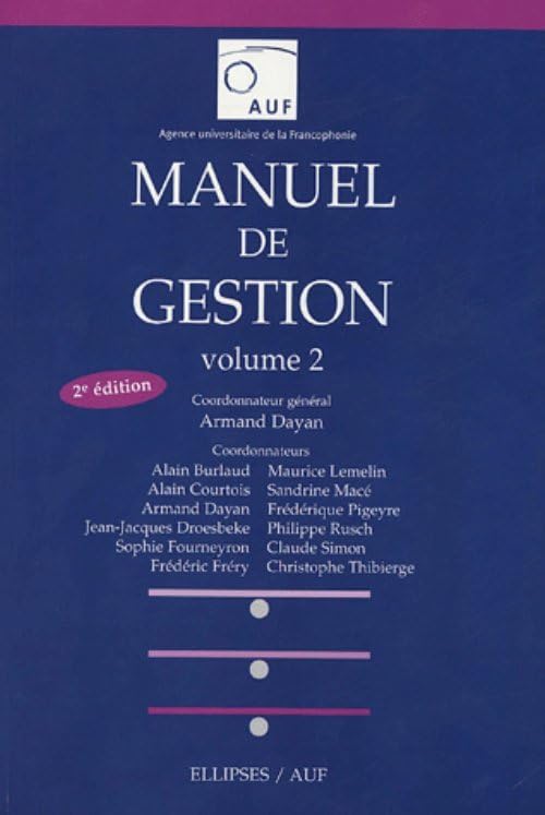 Manuel de gestion - Volume 2 - Nouvelle édition (Universités francophones) Books