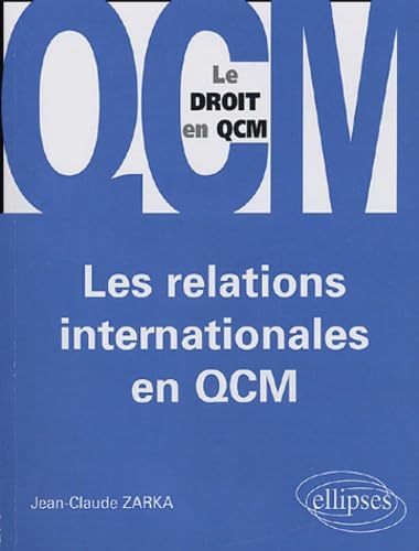 Les relations internationales en QCM book