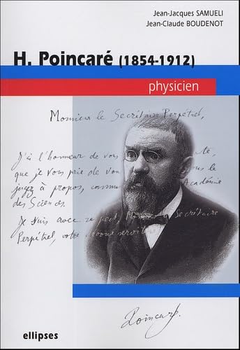 H Poincaré (1854-1912): Physicien book